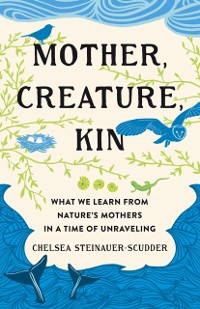 Cover Mother, Creature, Kin