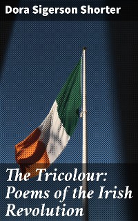 Cover The Tricolour: Poems of the Irish Revolution