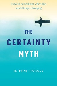 Cover The Certainty Myth