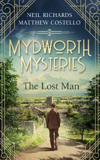 Cover Mydworth Mysteries - The Lost Man