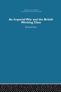 Cover Imperial War and the British Working Class