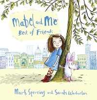 Cover Mabel and Me - Best of Friends (Read Aloud)