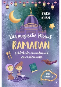 Cover Der magische Monat Ramadan