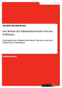 Cover Der Rekurs des Islamischen Staates auf den Frühislam