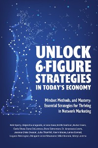 Cover Unlock 6-Figure Strategies in Today's Economy