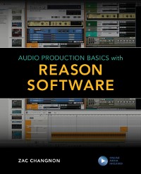 Cover Audio Production Basics with Reason Software