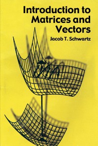 Cover Introduction to Matrices and Vectors