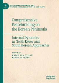 Cover Comprehensive Peacebuilding on the Korean Peninsula