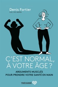 Cover C''est normal, à votre âge ?