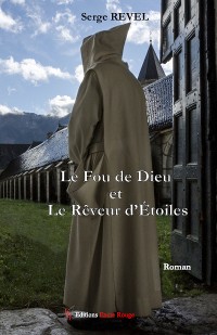 Cover Le Fou de Dieu et le Rêveur d'Etoiles