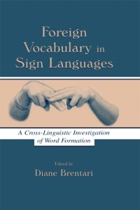 Cover Foreign Vocabulary in Sign Languages