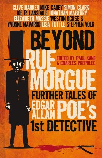 Cover Beyond Rue Morgue: Further Tales of Edgar Allan Poe's First Detective