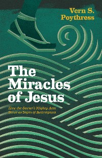 Cover The Miracles of Jesus