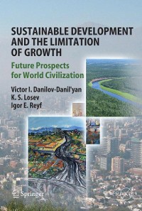 Cover Sustainable Development and the Limitation of Growth