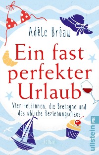 Cover Ein fast perfekter Urlaub