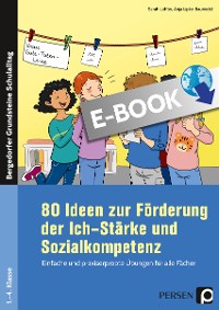 Cover 80 Ideen zur Förderung d. Ich-Stärke und Sozialk.