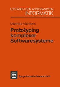 Cover Prototyping komplexer Softwaresysteme