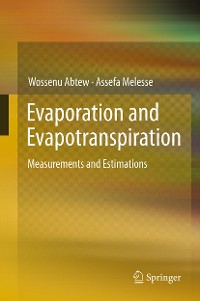 Cover Evaporation and Evapotranspiration