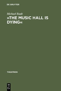 Cover »The music hall is dying«