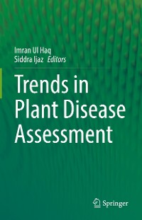 Cover Trends in Plant Disease Assessment