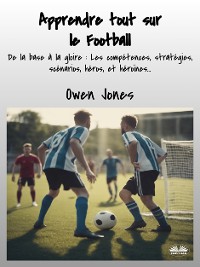 Cover Apprendre Tout Sur Le Football