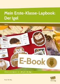 Cover Mein Erste-Klasse-Lapbook: Der Igel