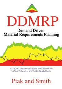 Cover Demand Driven Material Requirements Planning (DDMRP)