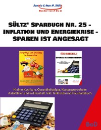 Cover Sültz' Sparbuch Nr. 25 - Inflation und Energiekrise - Sparen ist angesagt