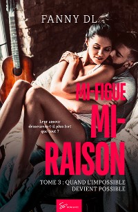 Cover Mi-figue Mi-raison - tome 3