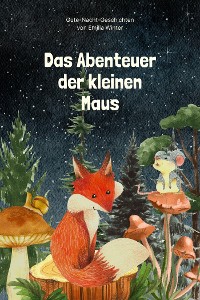 Cover Das Abenteuer der kleinen Maus