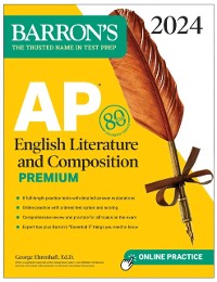Cover AP English Literature and Composition Premium, 2024: 8 Practice Tests + Comprehensive Review + Online Practice