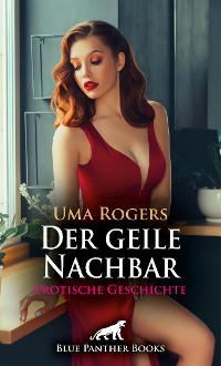 Cover Der geile Nachbar | Erotische Geschichte
