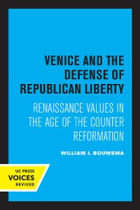 Cover Venice and the Defense of Republican Liberty