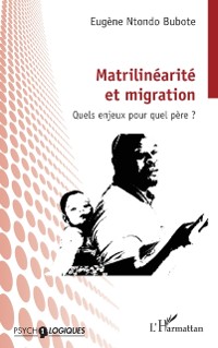 Cover Matrilinearite et migration