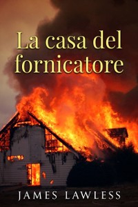 Cover La casa del fornicatore