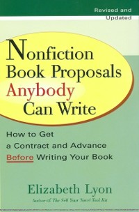 Cover Nonfiction Book Proposals Anybody can Write (Revised and Updated)