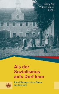 Cover Als der Sozialismus aufs Dorf kam