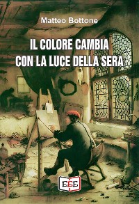 Cover Il colore cambia con la luce della sera