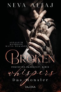 Cover Broken Whispers - Das Monster (Perfectly Imperfect Serie 2)