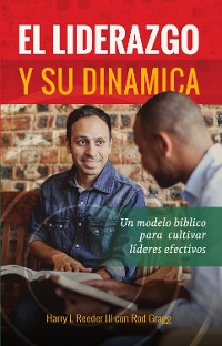 Cover El liderazgo y su dinámica