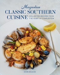 Cover Magnolias Classic Southern Cuisine