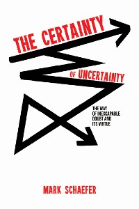 Cover The Certainty of Uncertainty