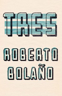 Cover Tres (Bilingual Edition)