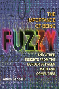 Cover The Importance of Being Fuzzy