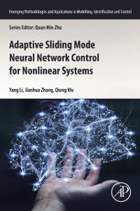 Cover Adaptive Sliding Mode Neural Network Control for Nonlinear Systems