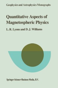 Cover Quantitative Aspects of Magnetospheric Physics