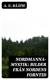 Cover Nordmanna-Mystik: Bilder Från Nordens Forntid