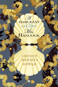 Cover A hableány és Mrs. Hancock