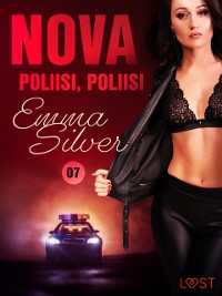 Cover Nova 7: Poliisi, poliisi – eroottinen novelli