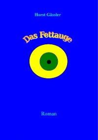 Cover Das Fettauge